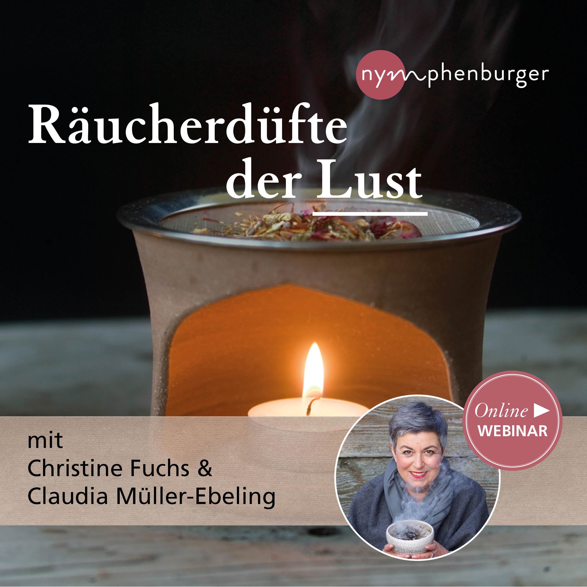 Räucherdüfte der Lust – mit Claudia Müller-Ebeling