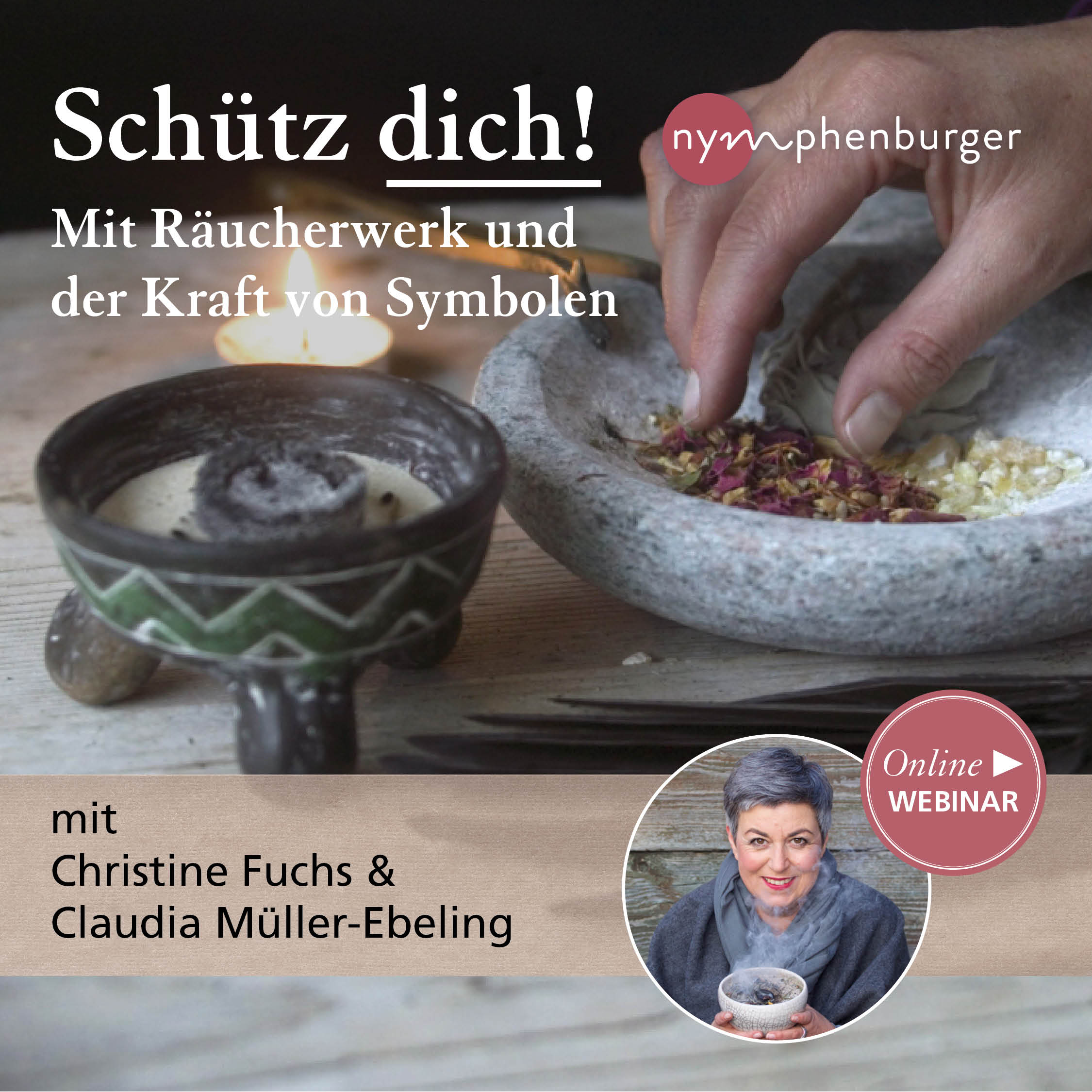 Schütz dich! Mit Räucherwerk und der Kraft von Symbolen – mit Claudia Müller-Ebeling