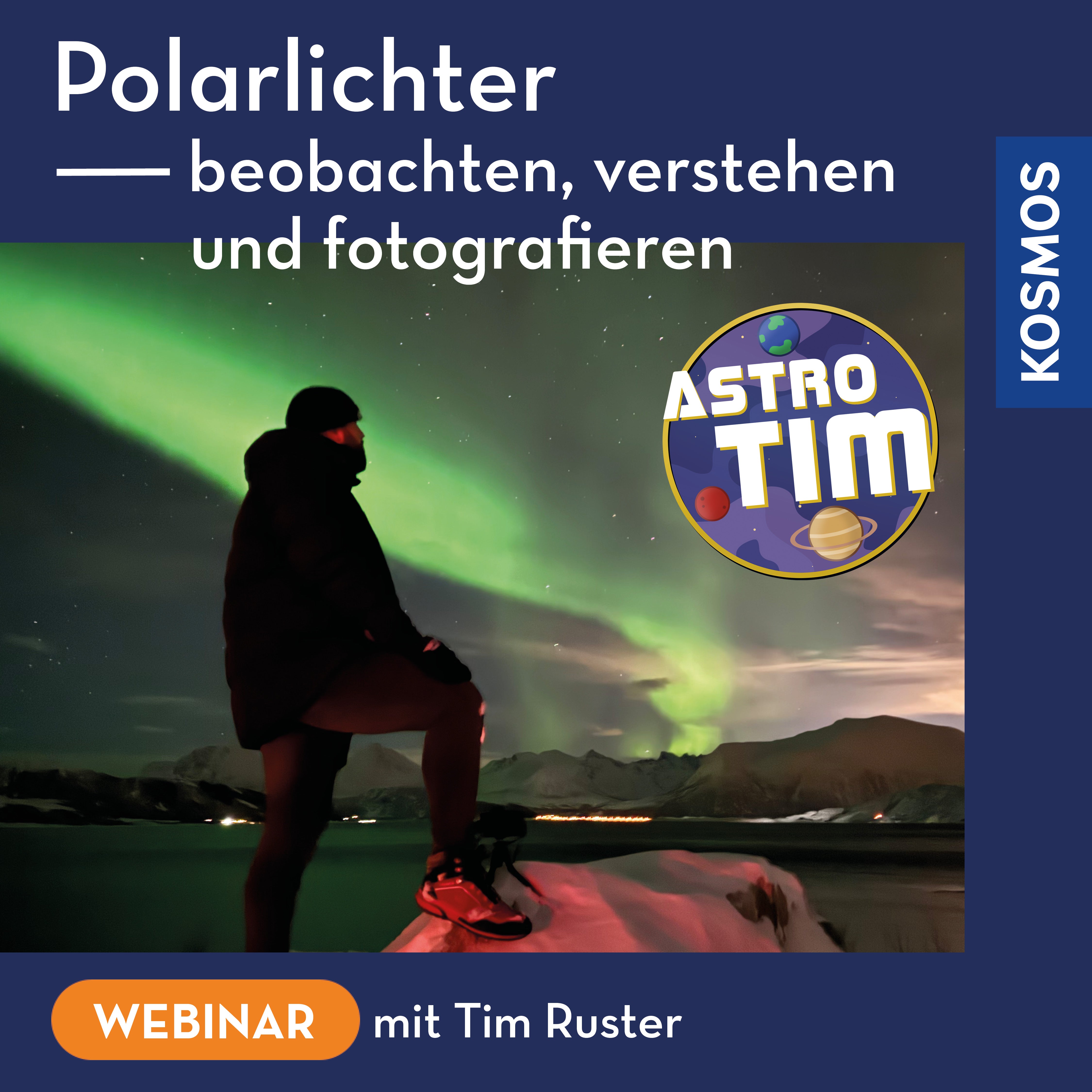Polarlichter beobachten, verstehen und fotografieren