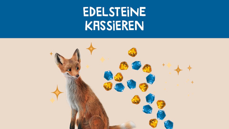 Edelsteine kassieren