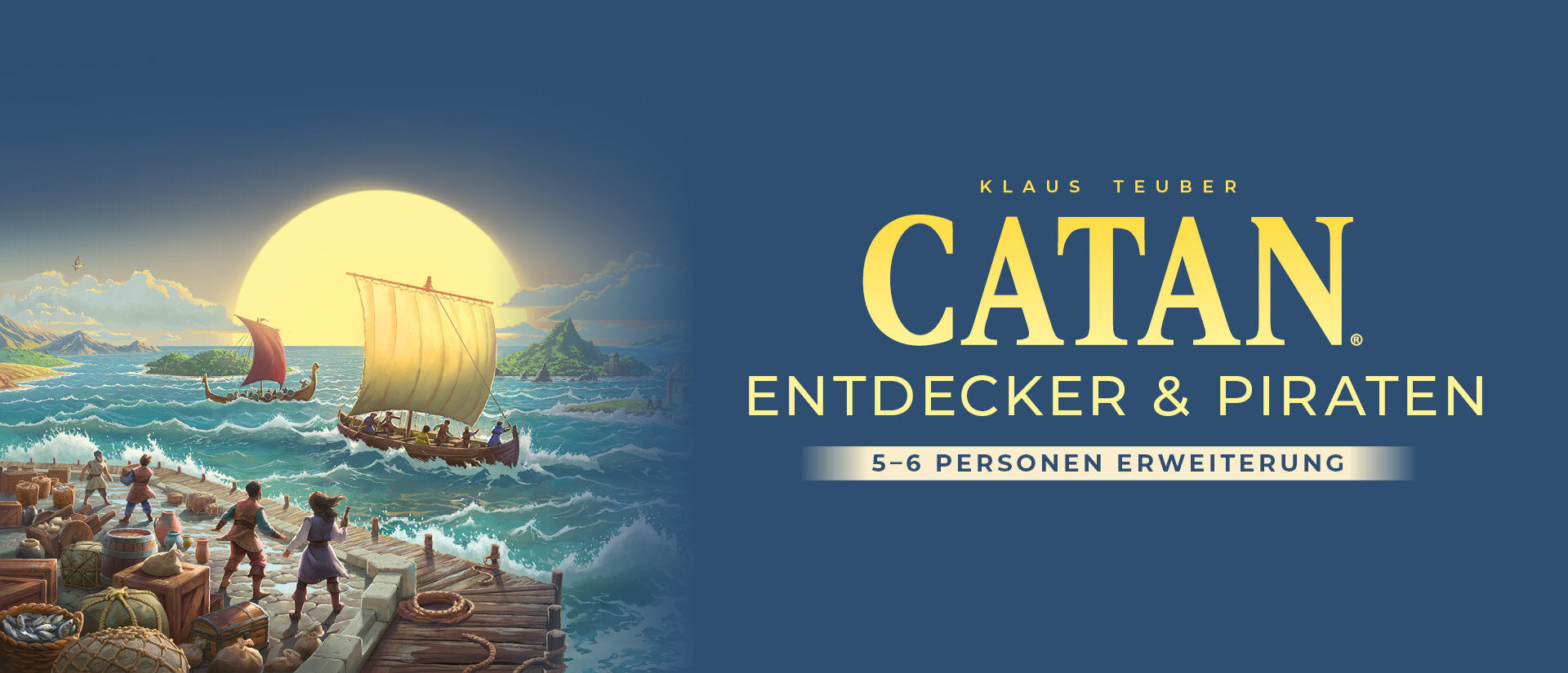 CATAN - Entdecker & Piraten - 5-6 Personen Erweiterung Banner