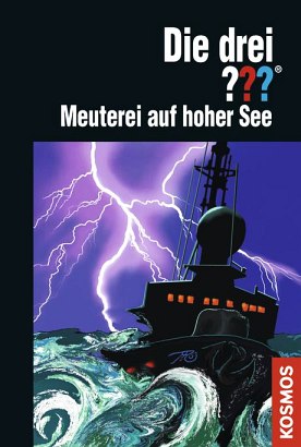 Die drei ???, Meuterei auf hoher See