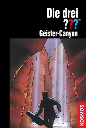 The Three Investigators, Ghost Canyon
