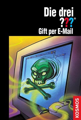 The Three Investigators: Poison by Email