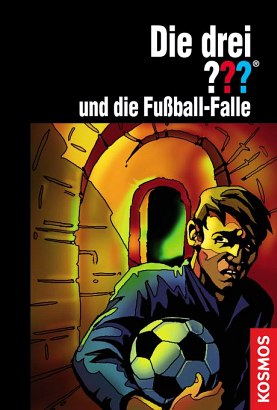 Die drei ???, Fußball-Falle