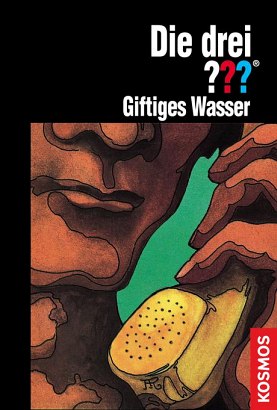 Die drei ???, Giftiges Wasser