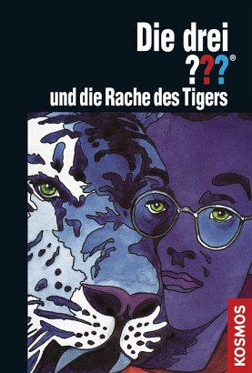 Die drei ???, und die Rache des Tigers