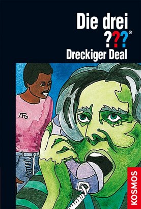 The Three Investigators, Dirty Deal