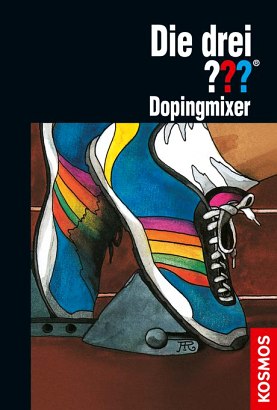 The Three Investigators, Doping Mixers