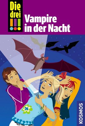 Die drei !!!, 27, Vampire in der Nacht