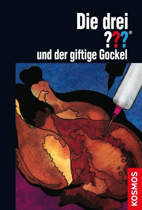 The Three Investigators and the Toxic Rooster