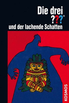 Die drei ??? und der lachende Schatten