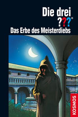 Die drei ??? Das Erbe des Meisterdiebs