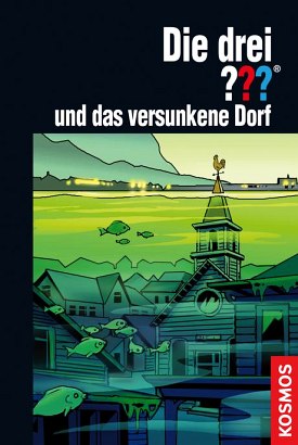 The Three Investigators and the Sunken Village