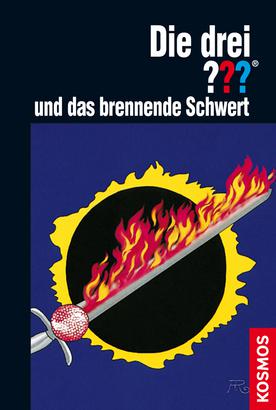 The Three Investigators and the Flaming Sword