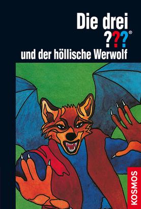 The Three Investigators and the Hellish Werewolf