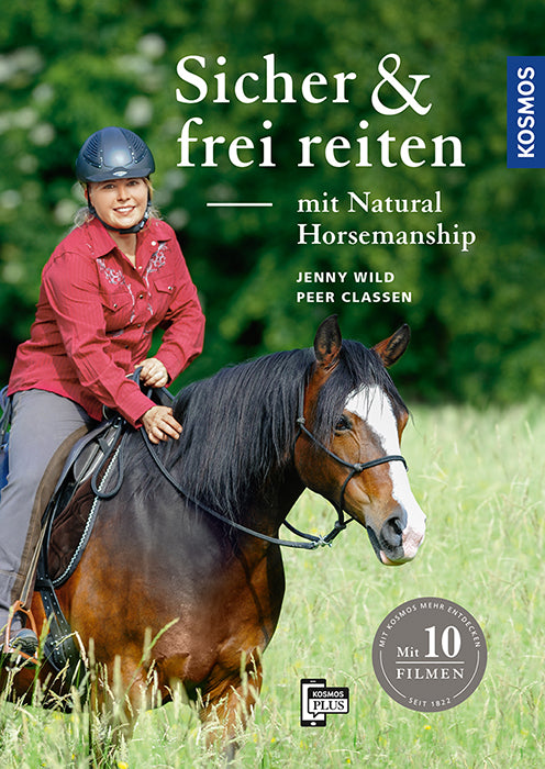 Riding safely and freely with Natural Horsemanship