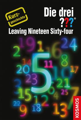 The Three Investigators: Leaving Nineteen Sixty-four