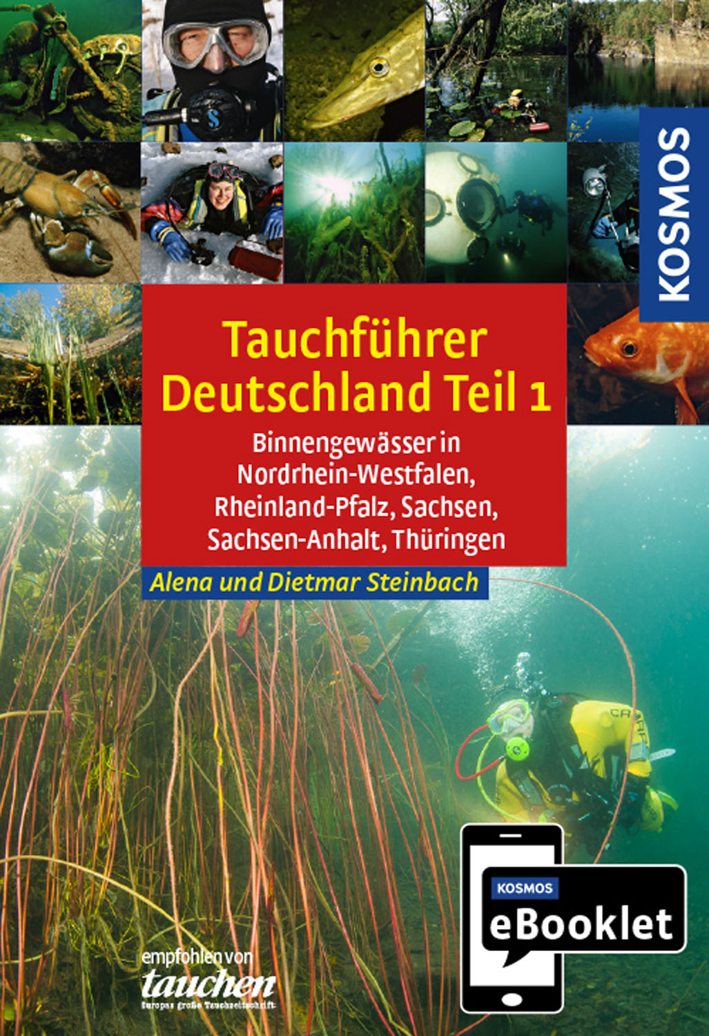 KOSMOS eBooklet: Diving Guide North Rhine-Westphalia, Rhineland-Palatinate, Saxony, Saxony-Anhalt, Thuringia