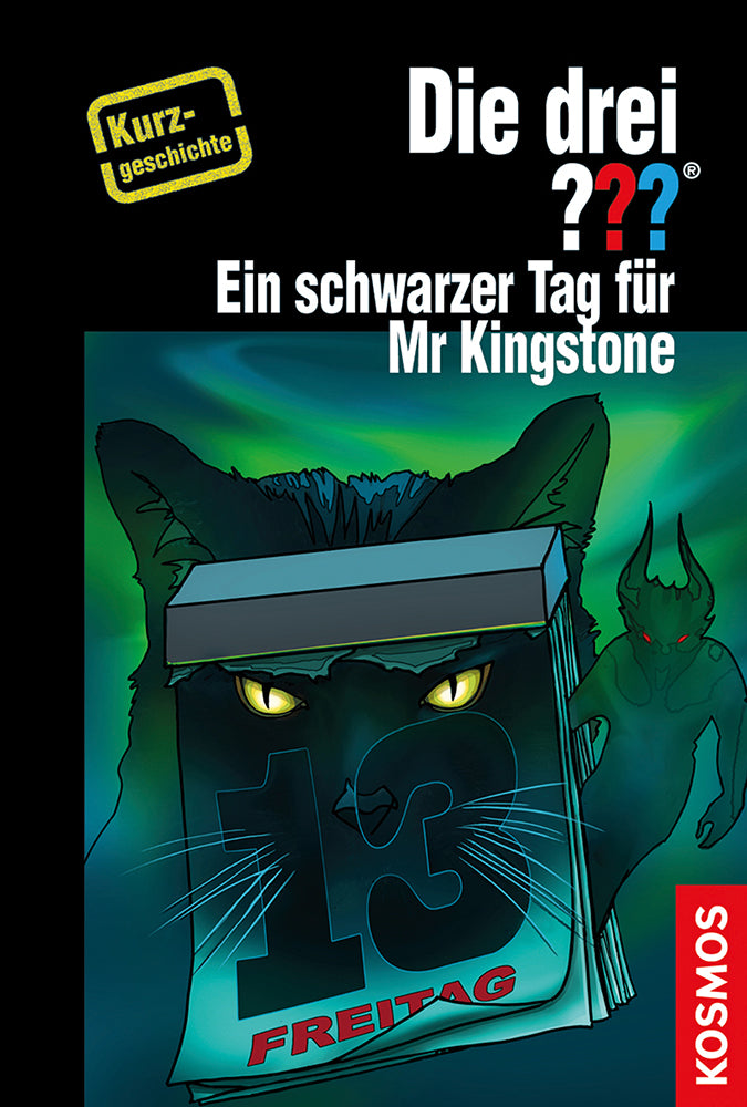 Die drei ??? Ein schwarzer Tag für Mr Kingstone