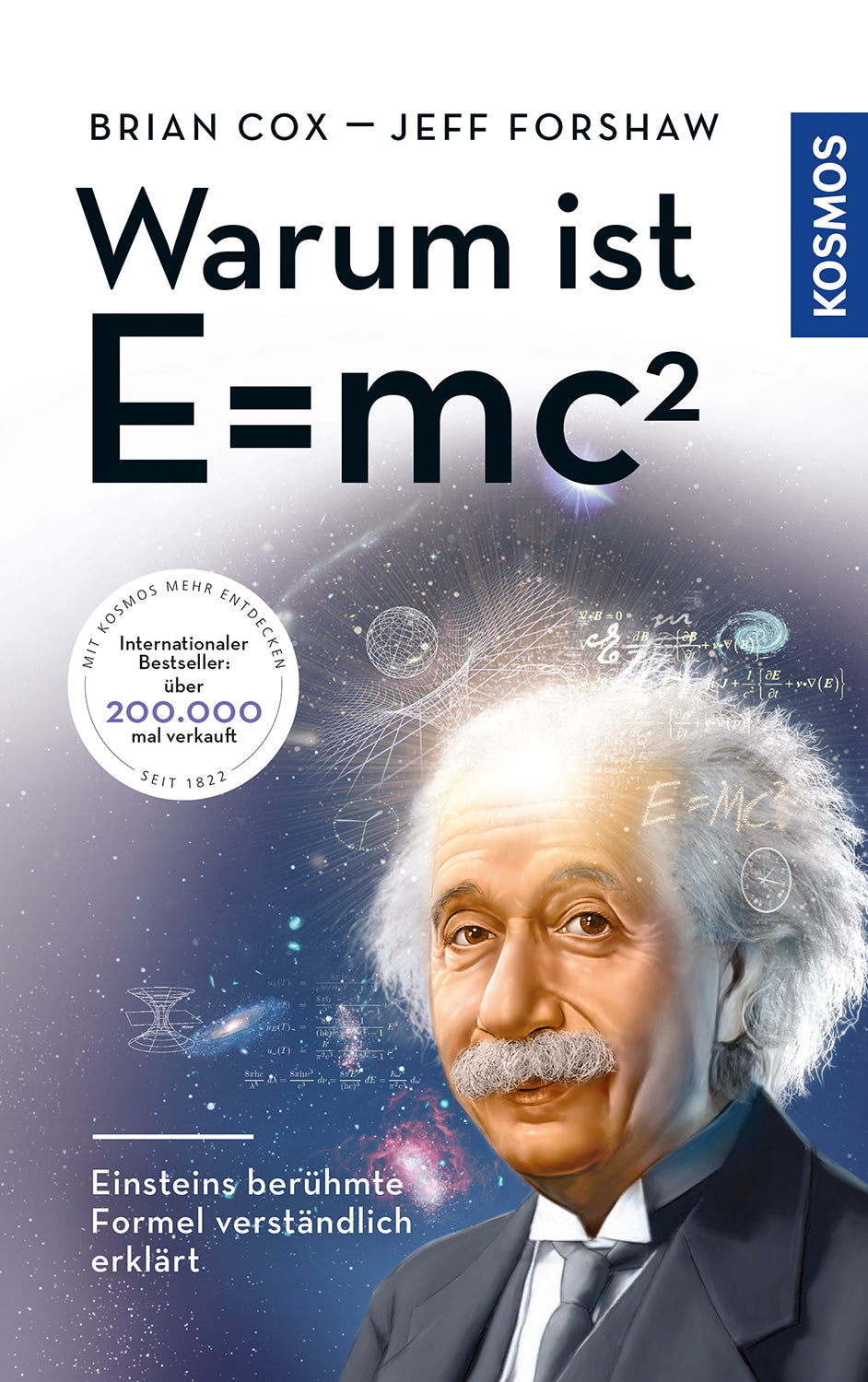Why is E = mc²?