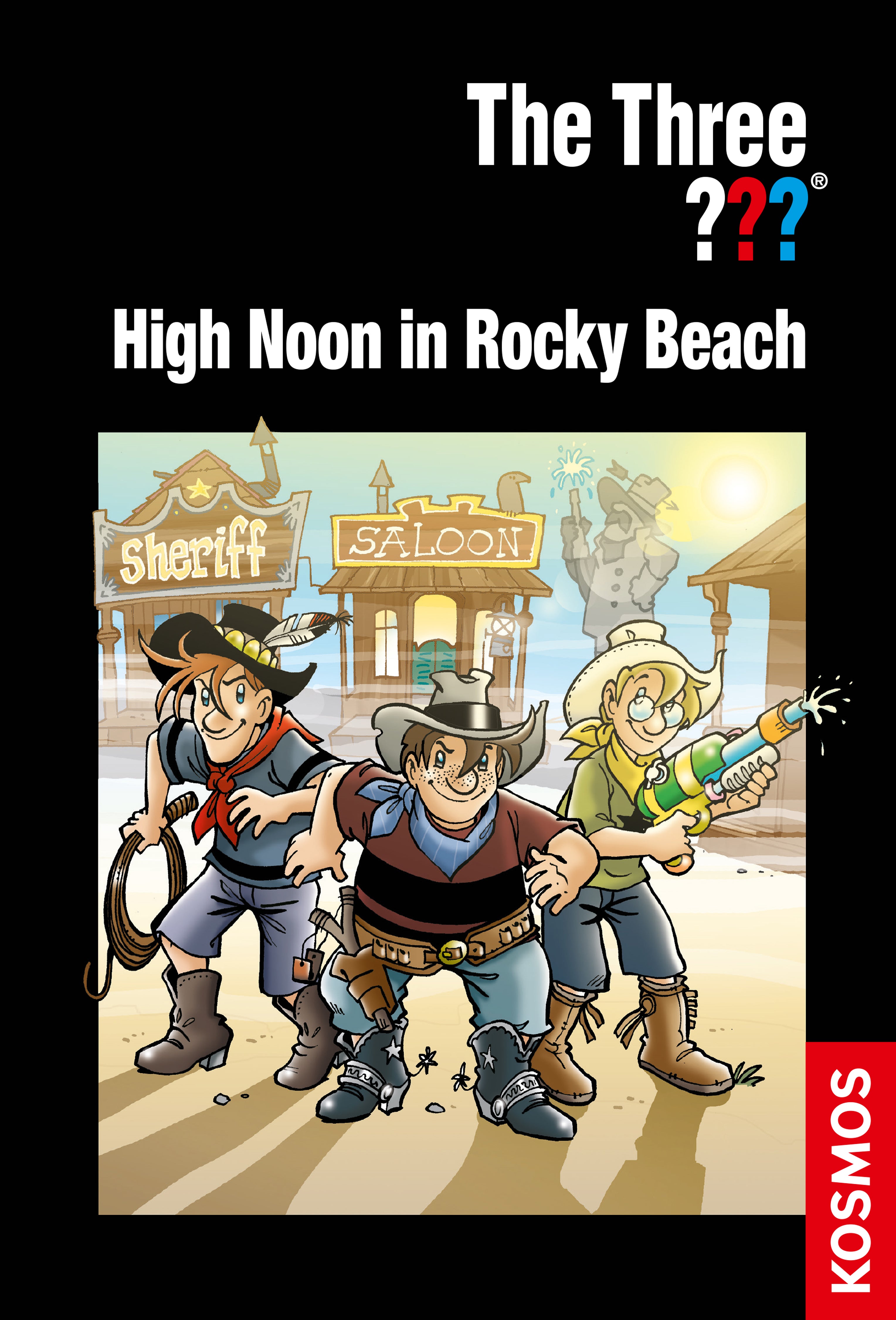 The Three Investigators, High Noon in Rocky Beach