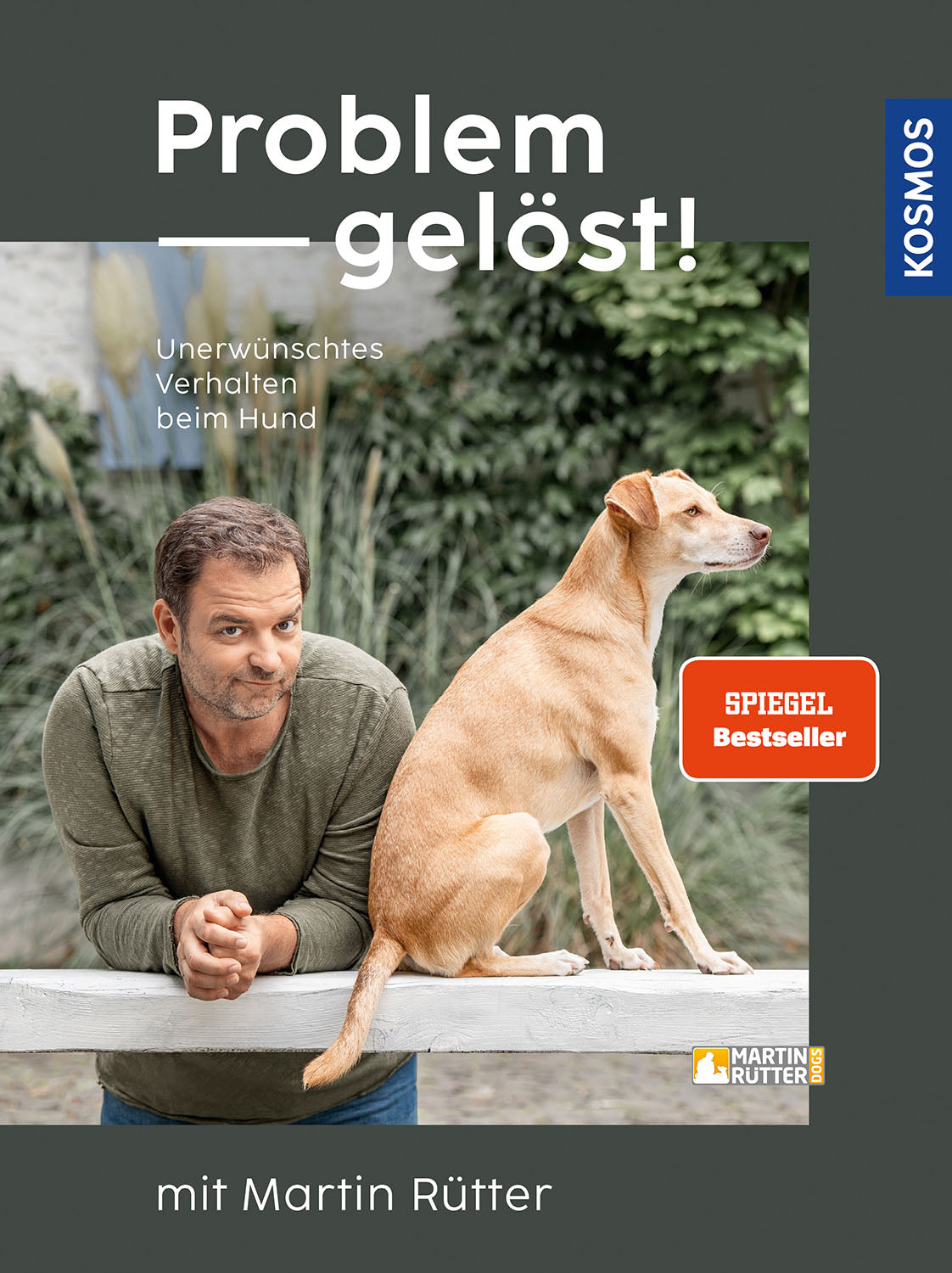 Problem solved! with Martin Rütter