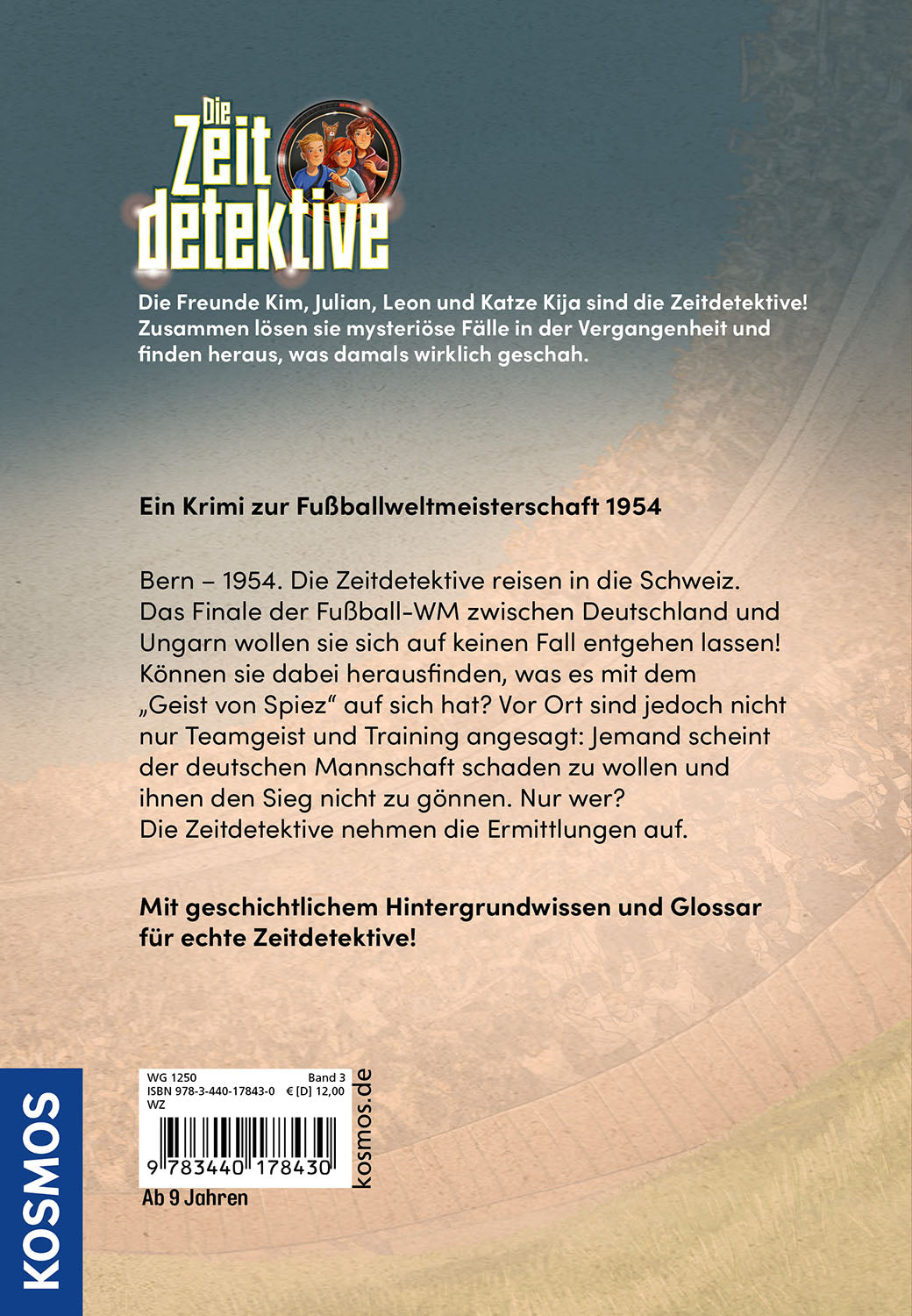 Die Zeitdetektive, 3, Das Wunder von Bern