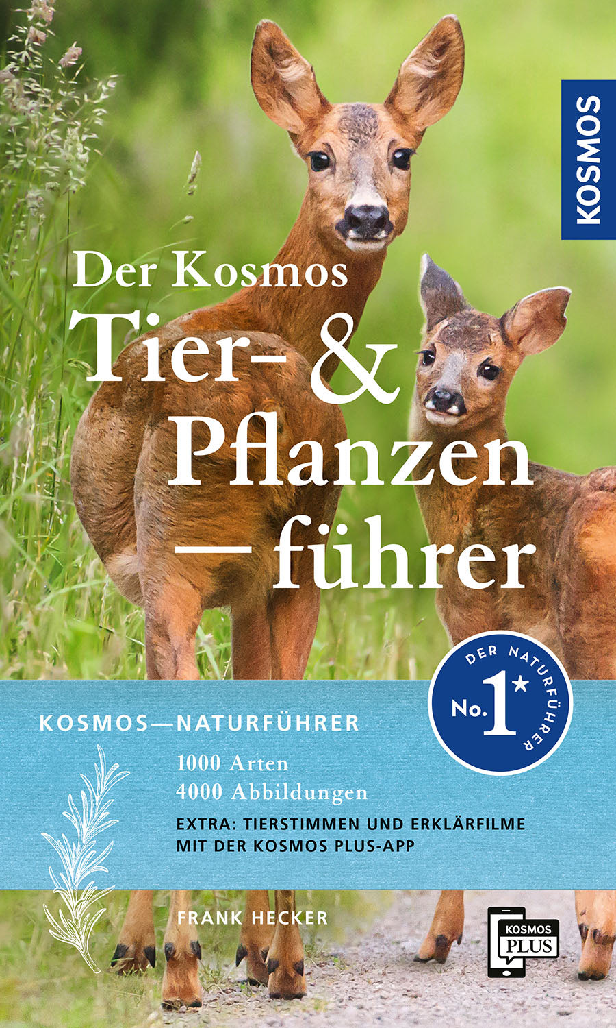 The Kosmos Guide to Animals and Plants