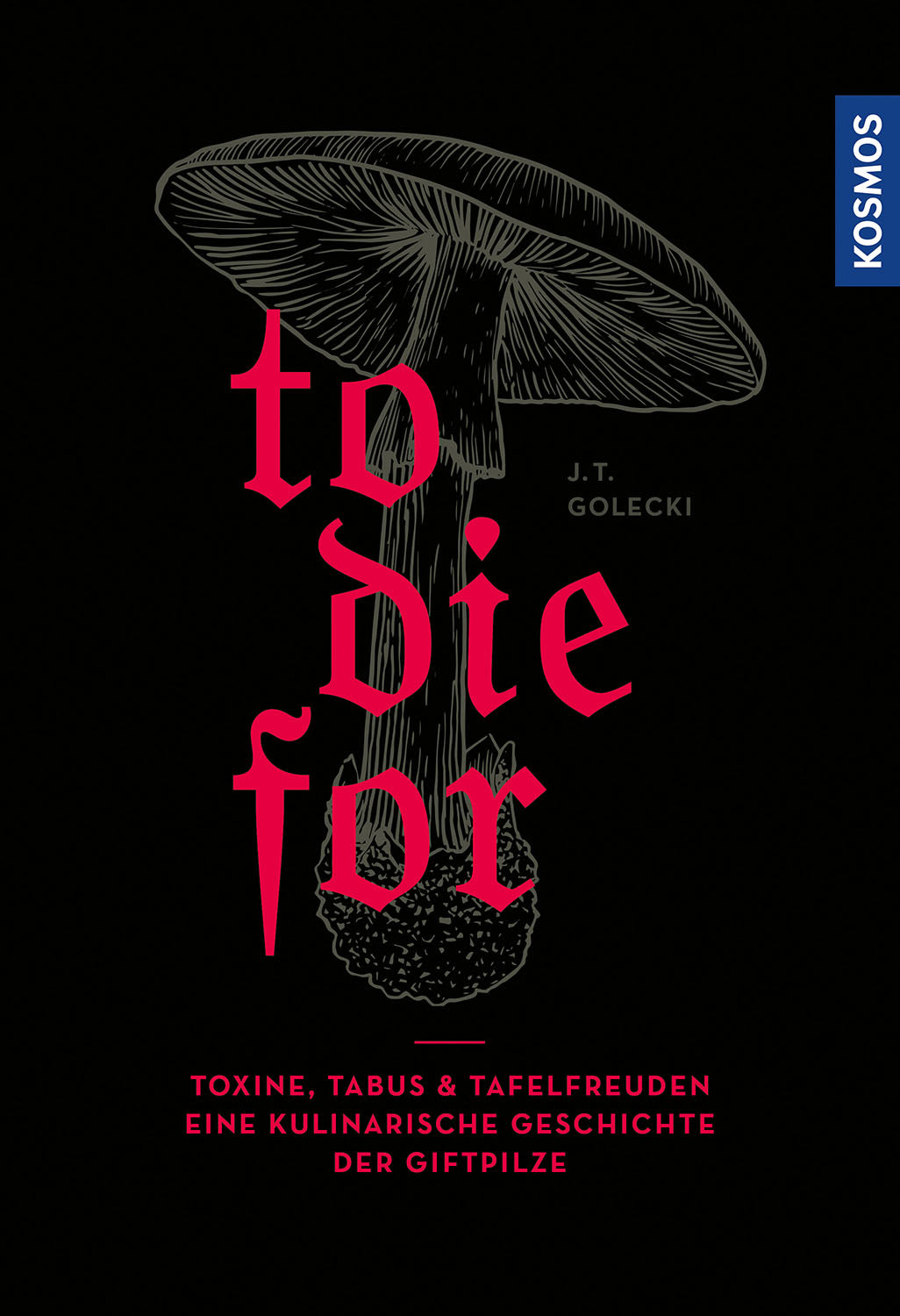 To Die For