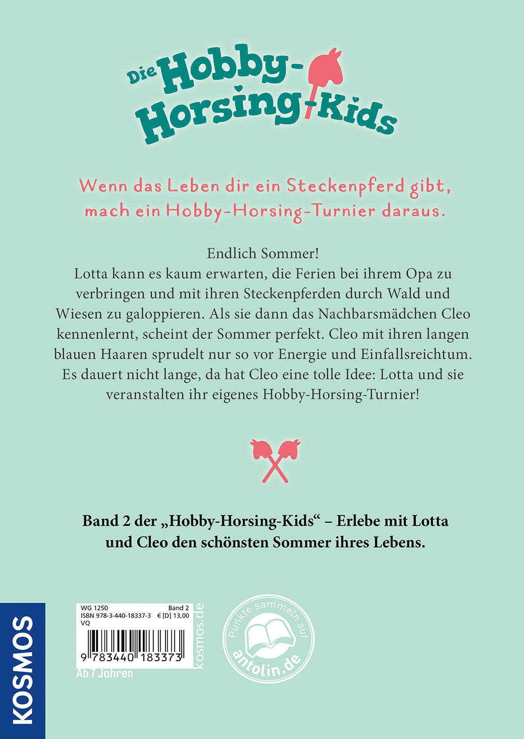 Die Hobby-Horsing-Kids, 2, Sommer, Sonne, Pferdeglück