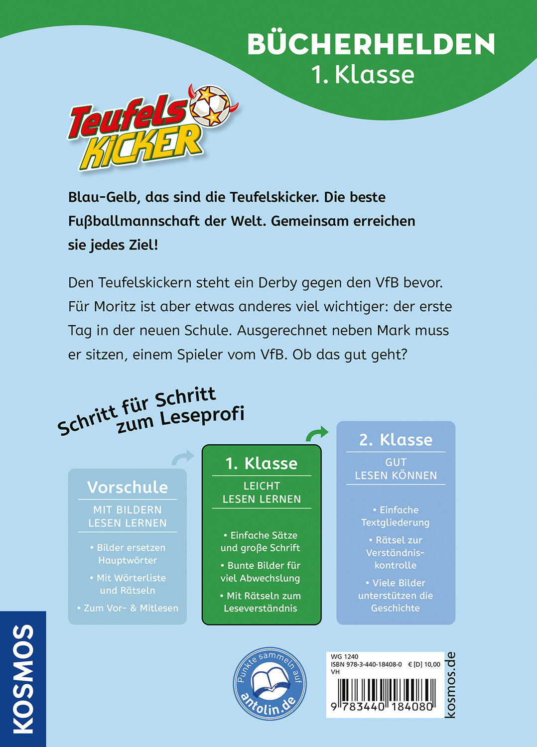 Teufelskicker, Bücherhelden 1. Klasse, Wer wagt, gewinnt