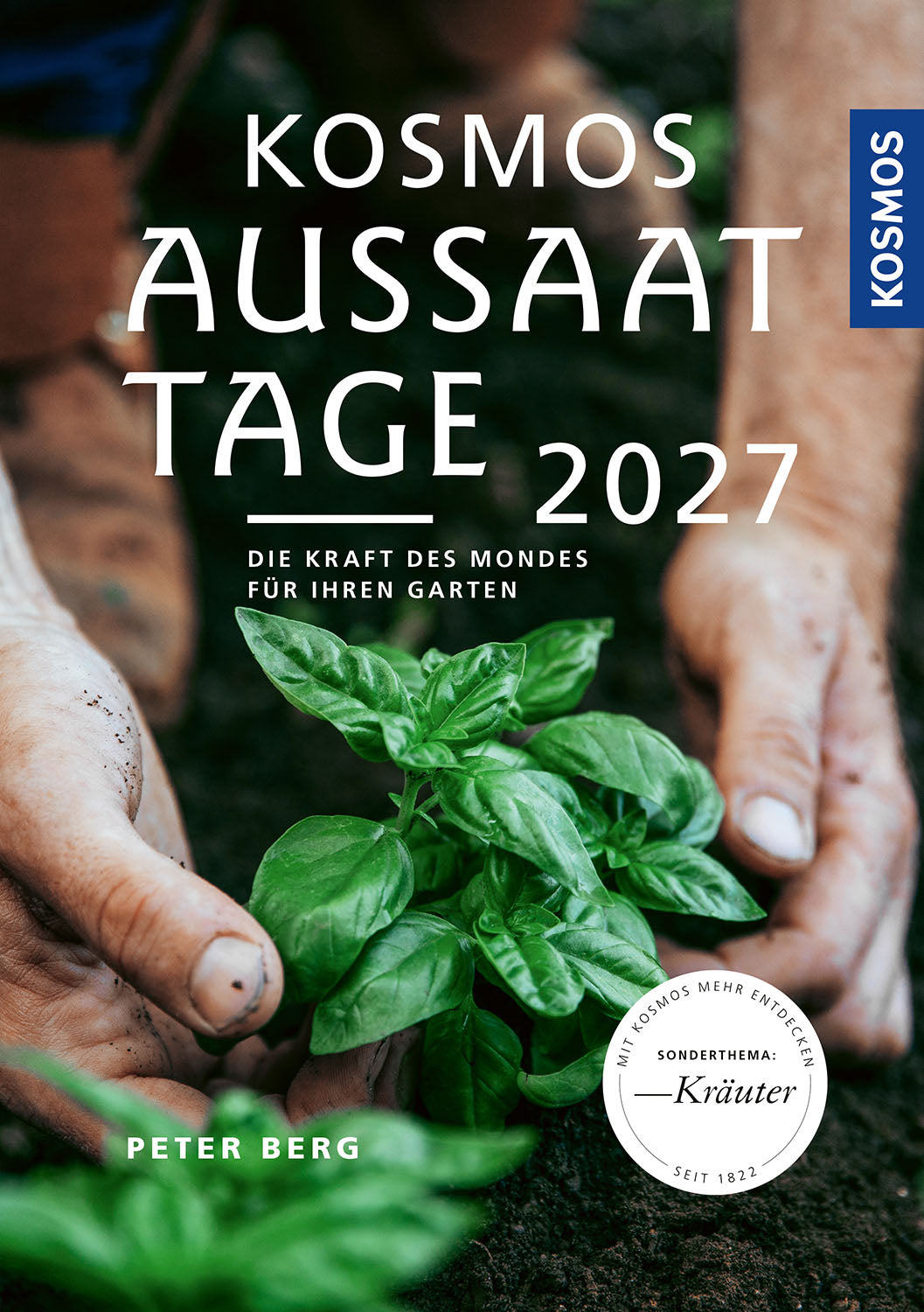 Kosmos Aussaattage 2027