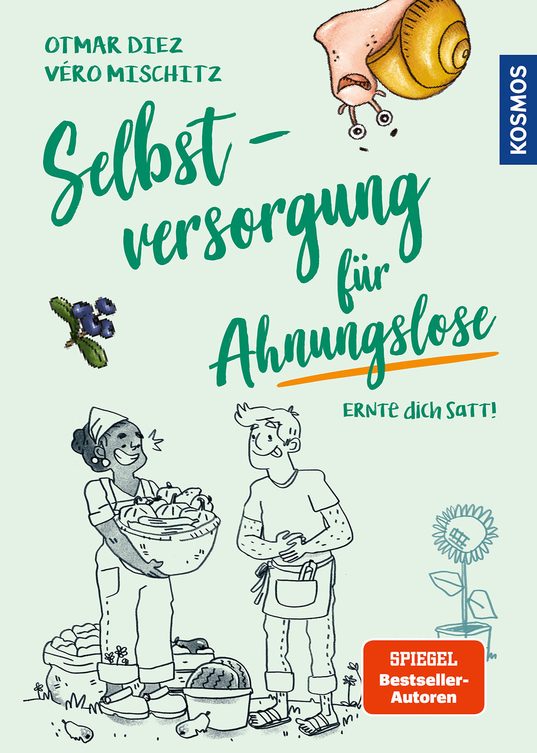 Selbstversorgung für Ahnungslose