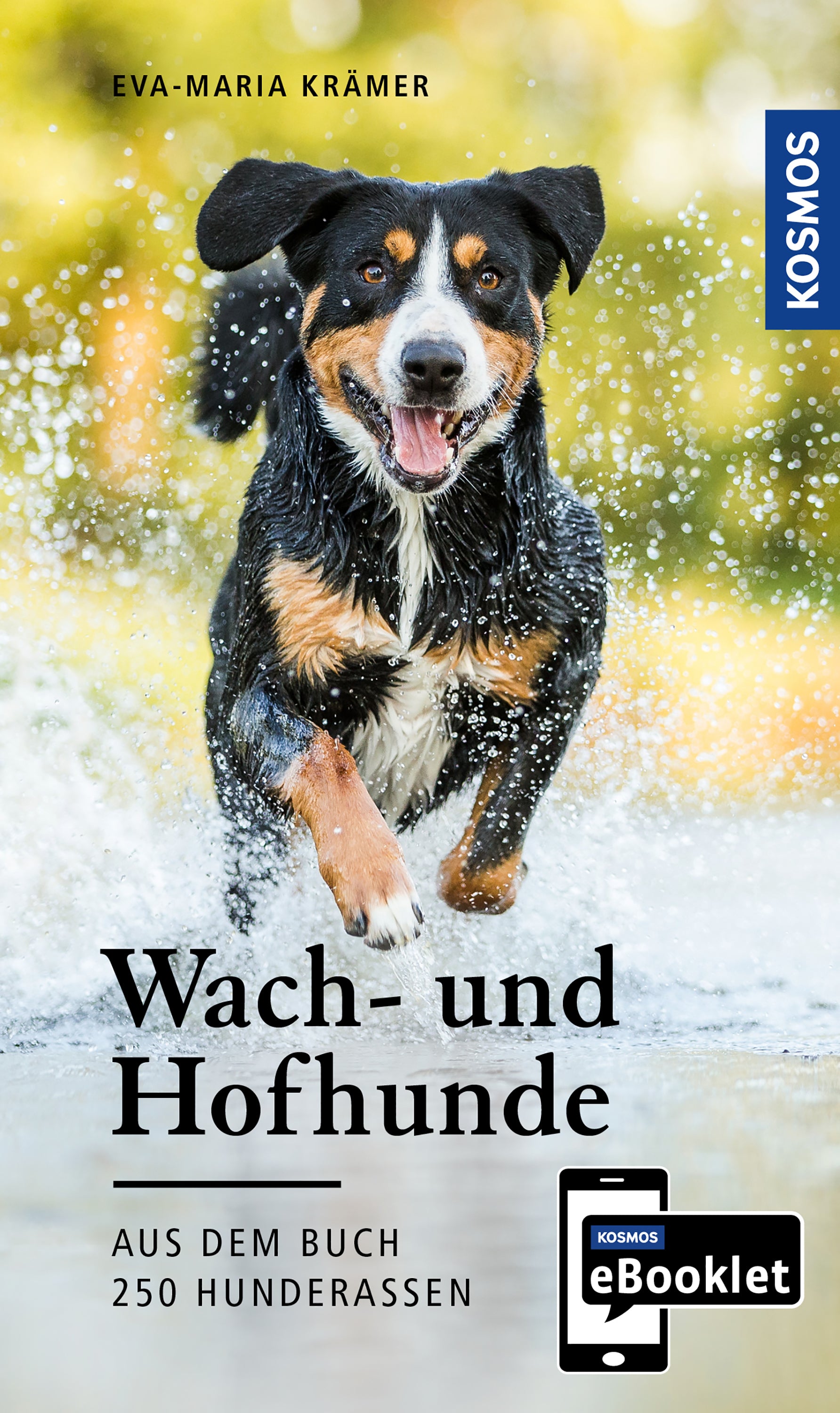 KOSMOS eBooklet: Watchdogs and Farm Dogs - Origin, Nature, Keeping