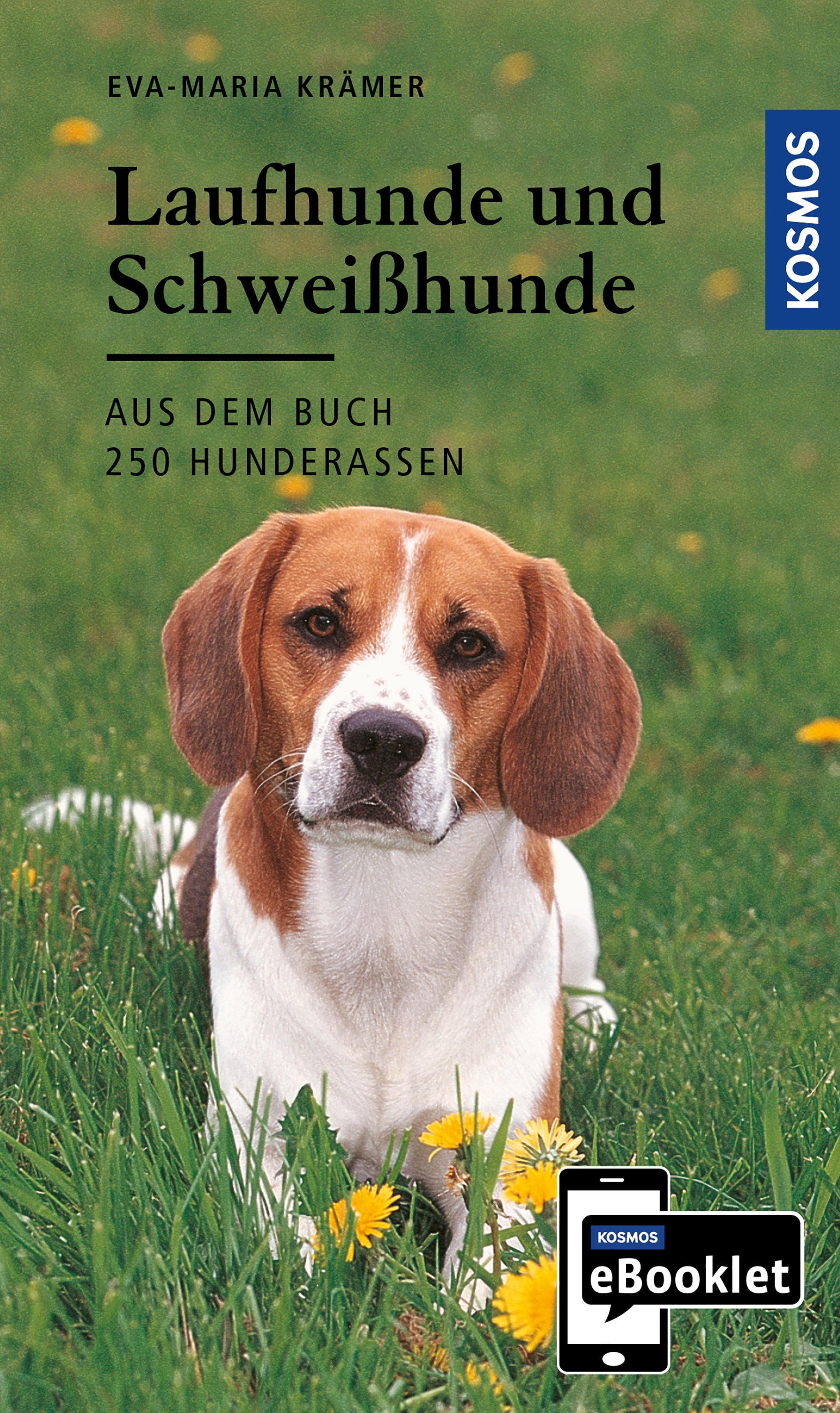 KOSMOS eBooklet: Scent Hounds and Leash Hounds - Origin, Character, Keeping