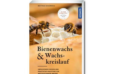 Der Weg zum autarken Wachskreislauf