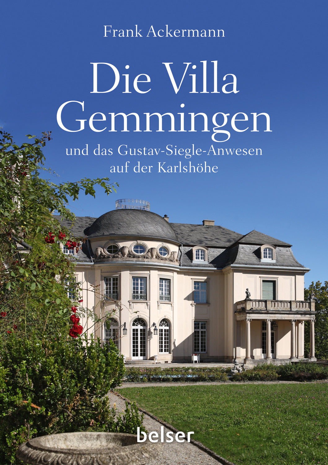 Villa Gemmingen and the Gustav Siegle Estate on Karlshöhe