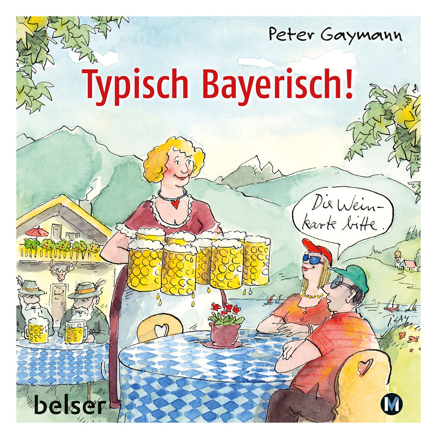Typically Bavarian!