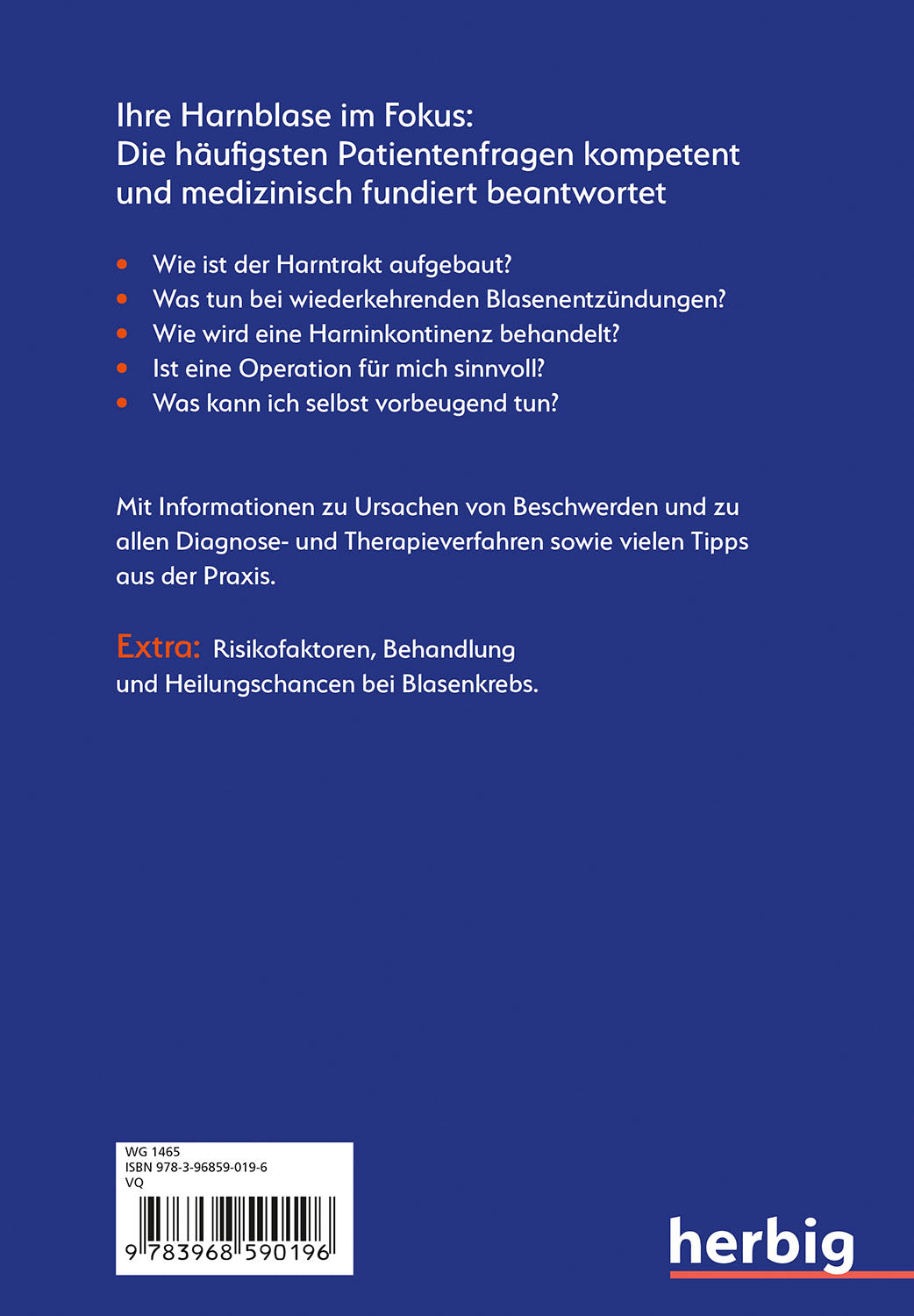 In the Consultation: Urinary Bladder; Understanding - Treating - Healing