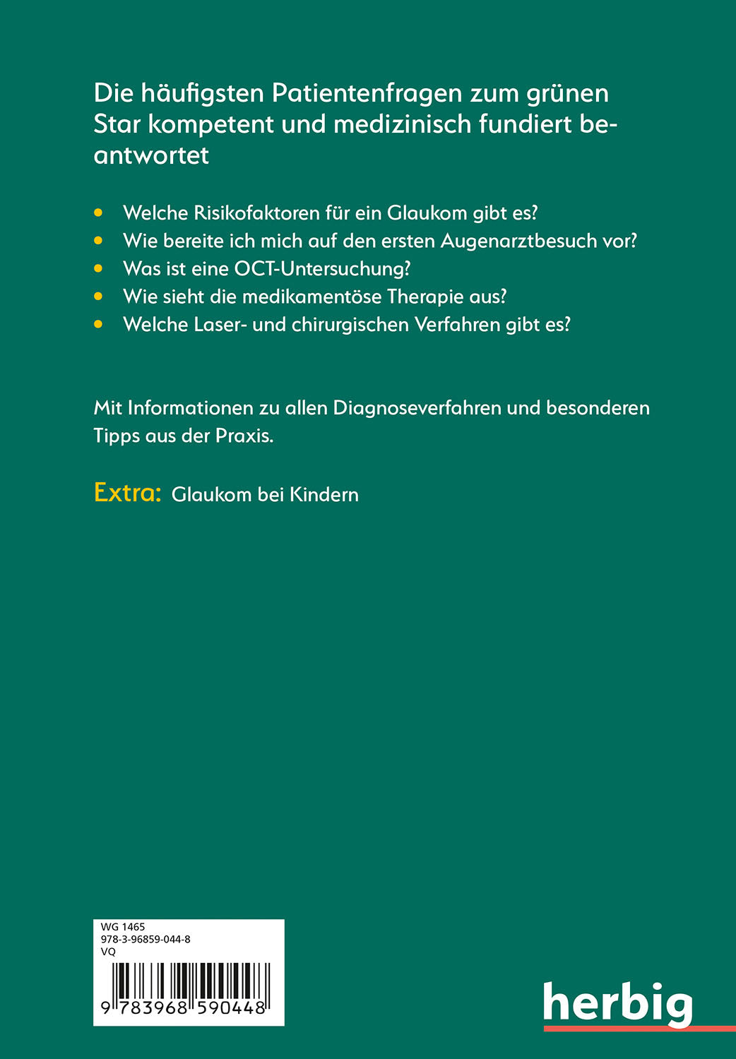 In der Sprechstunde: Grüner Star; Erkennen - verstehen - behandeln