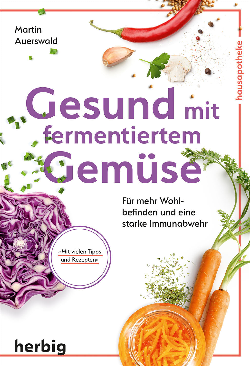 Healthy with Fermented Vegetables