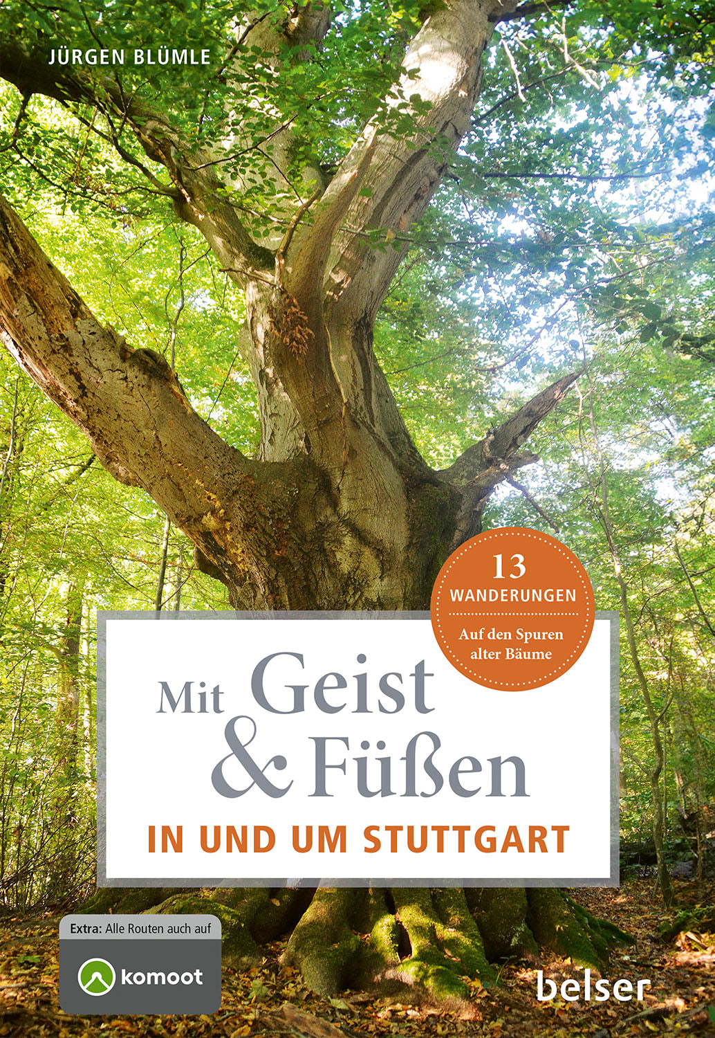 With mind and feet in and around Stuttgart