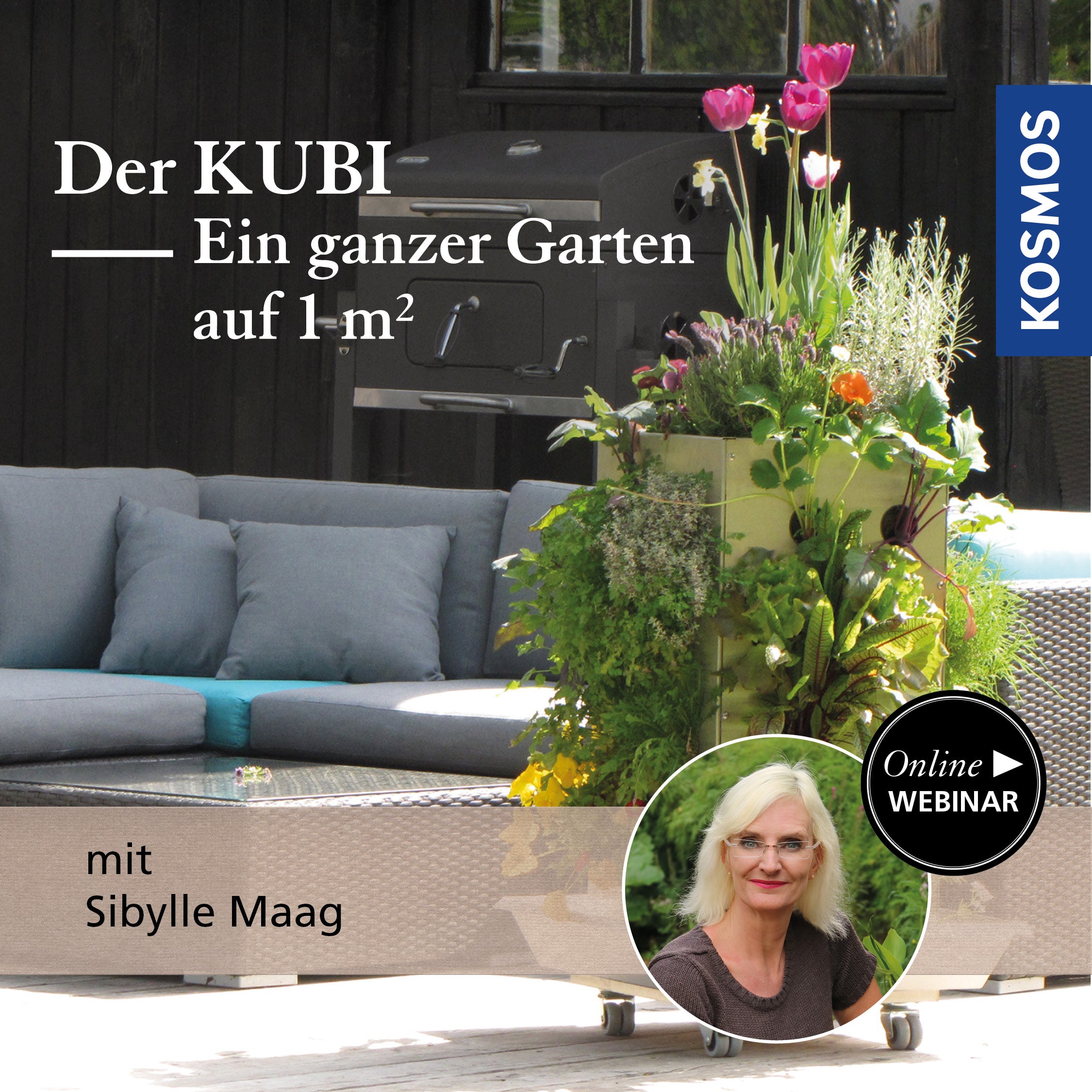 Der KUBI: Ein ganzer Garten auf 1 m²
