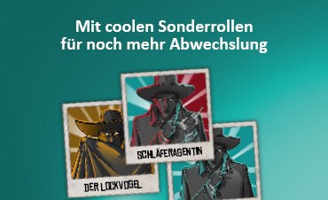 Sonderrollen für noch mehr Abwechslung