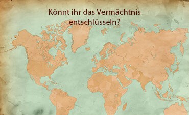 Könnt ihr das Vermächtnis entschlüsseln?