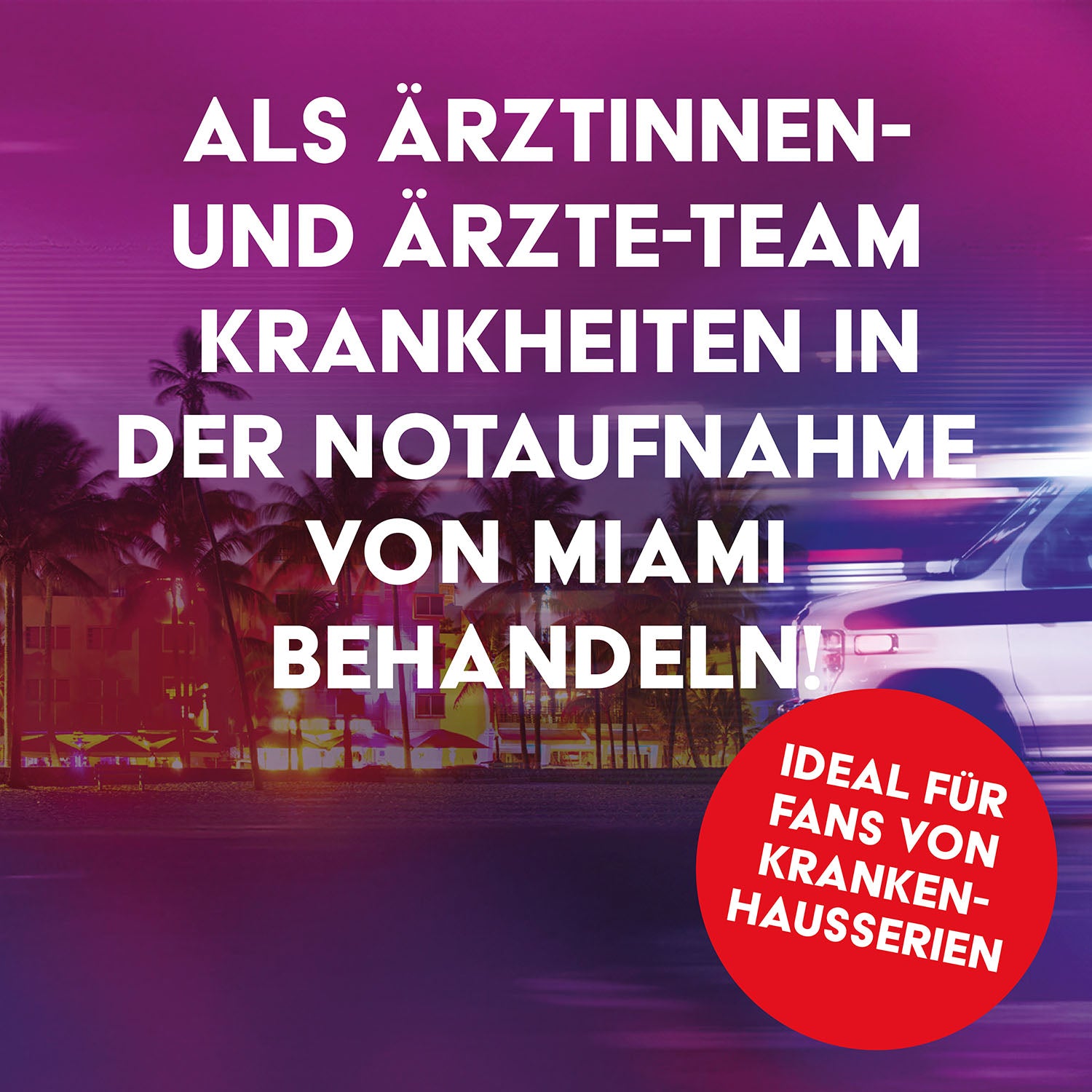 Medical Mysteries - Miami Flatline