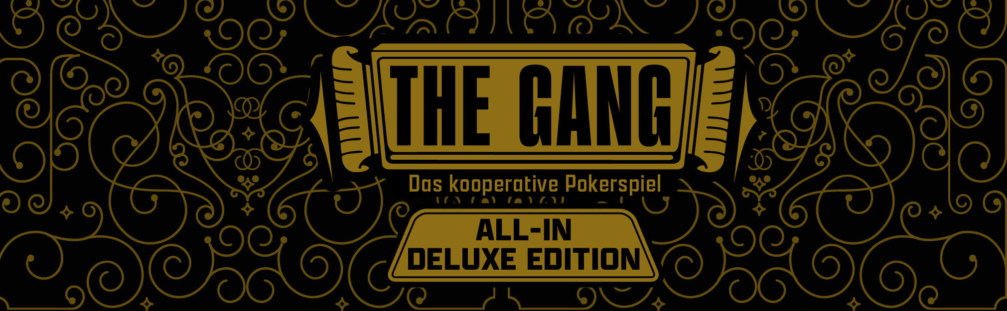 The Gang - All-In Deluxe Edition