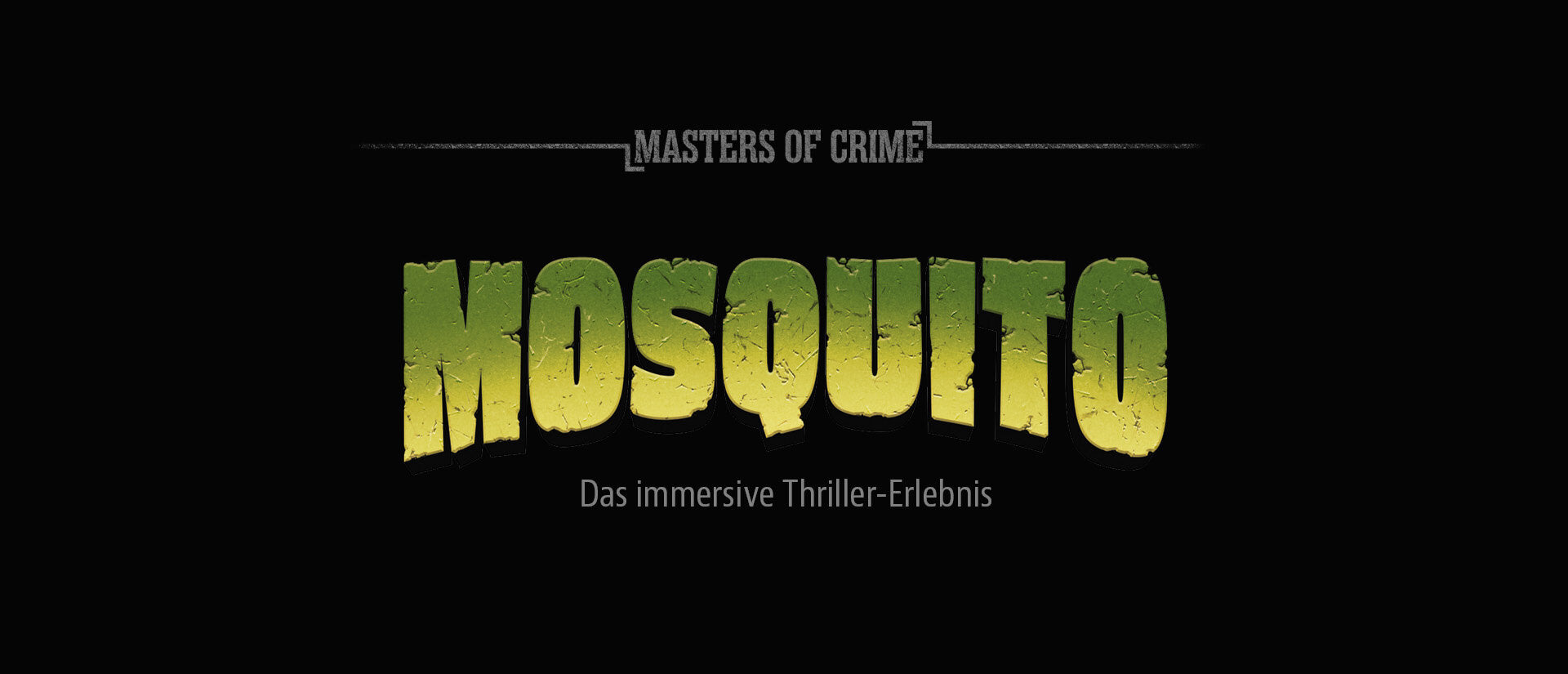 Masters of Crime: Mosquito Banner