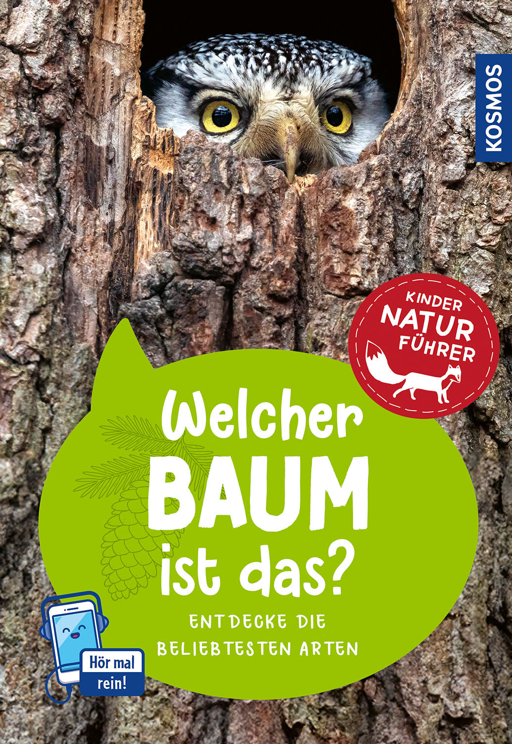 KOSMOS Welcher Baum ist das? Naturführer für Kinder ab 8 Jahren